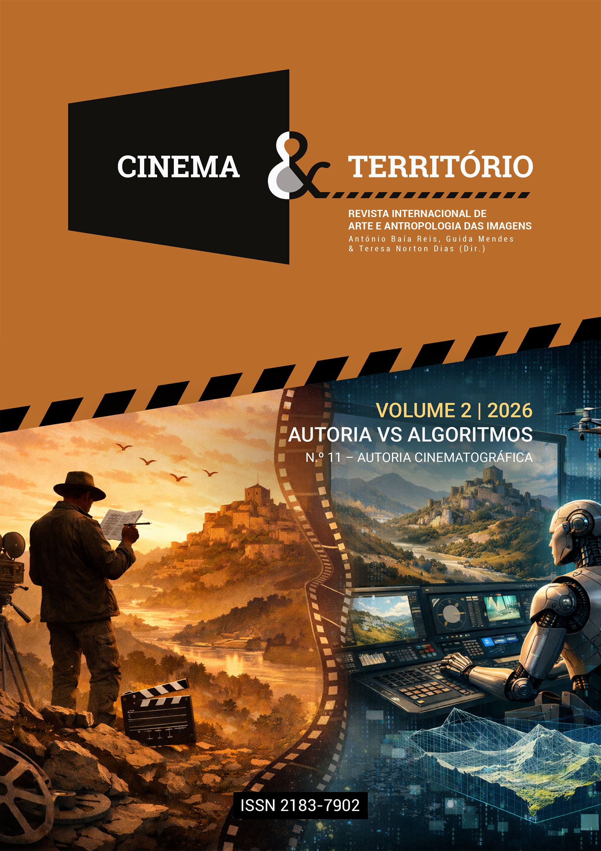 					Ver Vol. 2 N.º 11 (2026): AUTORIA VS ALGORITMOS | Autoria Cinematográfica 
				